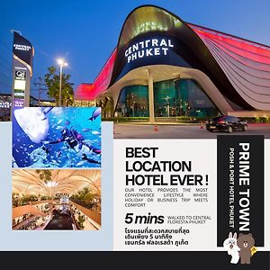 PRIME TOWN - Posh&Port Hotel PHUKET